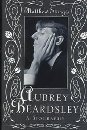 Image for Aubrey Beardsley, a Biography 
