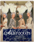 Image for Aristocrats : The Illustrated Companion 