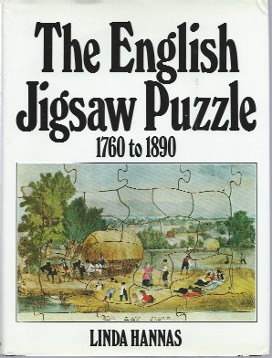 Image for The English Jigsaw Puzzle, 1760-1890: with a descriptive check-list of puzzles in the museums of Great Britain and the author's collection
