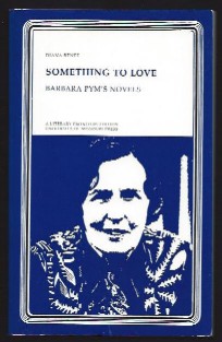 Image for Something to Love; Barbara Pym's Novels