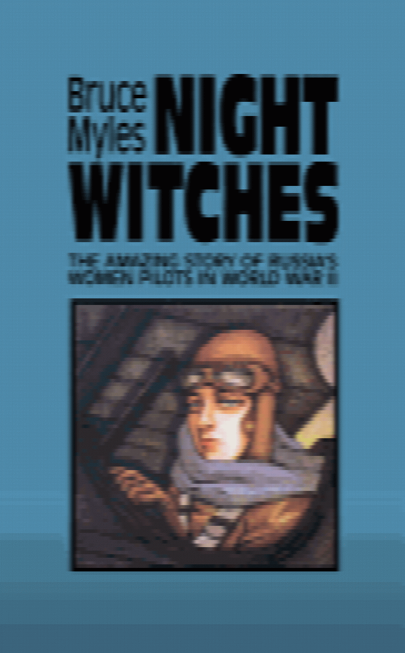 Image for Night Witches: The Amazing Story of Russia's Women Pilots in WWII