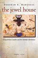 Image for The Jewel House: Elizabethan London and the Scientific Revolution