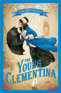 Image for Young Clementina, The  [Miss Dean's Dilemma, Divorced from Reality]